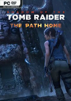 Shadow of the Tomb Raider The Path Home ราคาถูก
